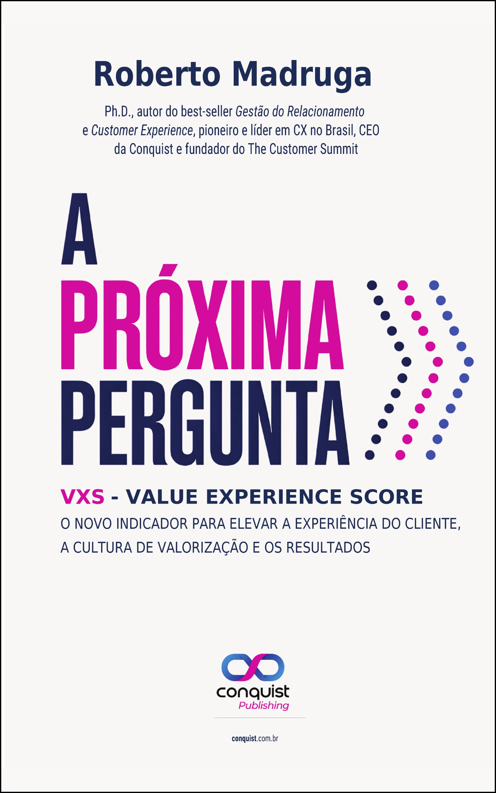 Capa do livro A Próxima Pergunta, de Roberto Madruga — comprar na Amazon